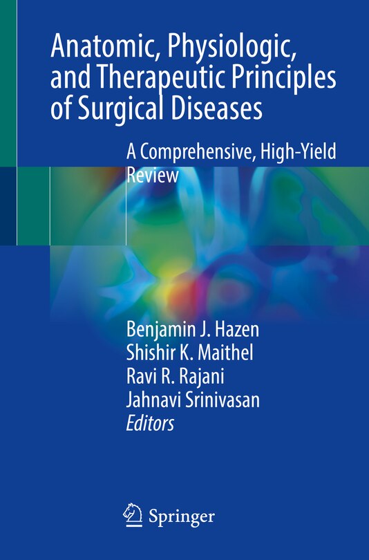 Front cover_Anatomic, Physiologic, and Therapeutic Principles of Surgical Diseases
