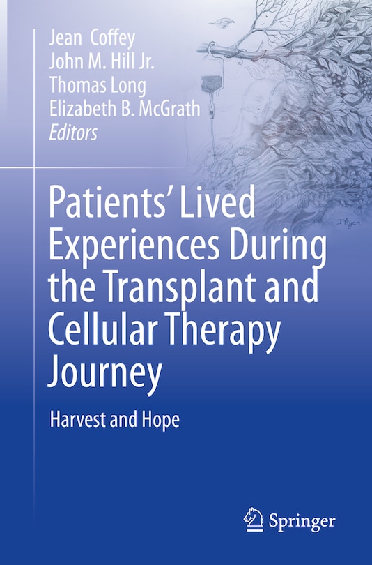 Front cover_Patients' Lived Experiences During the Transplant and Cellular Therapy Journey