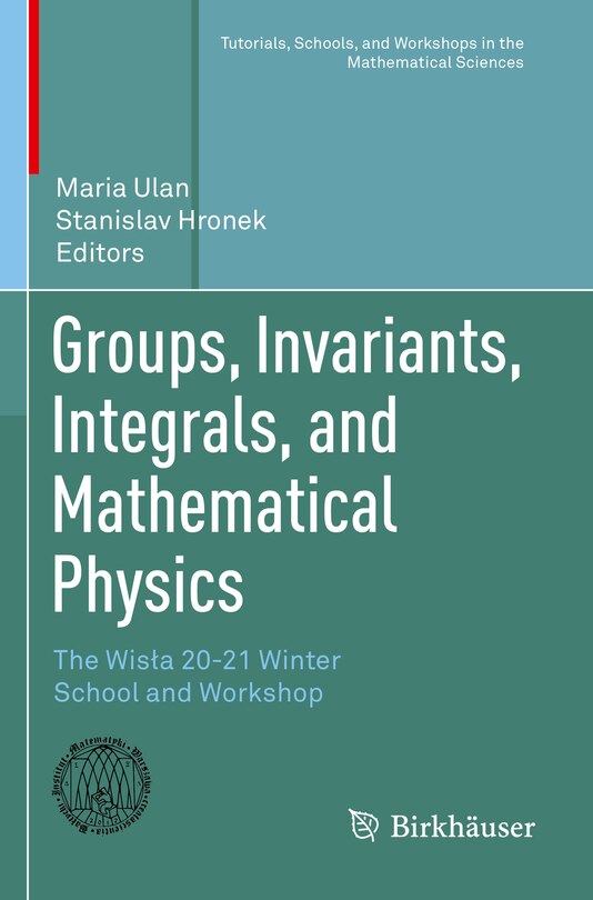 Couverture_Groups, Invariants, Integrals, and Mathematical Physics