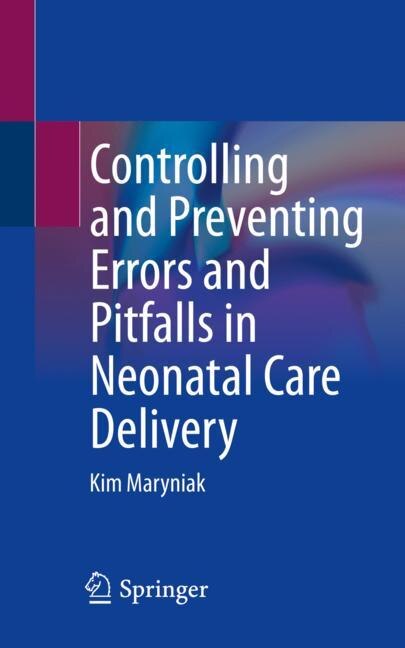 Couverture_Controlling and Preventing Errors and Pitfalls in Neonatal Care Delivery