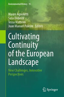 Front cover_Cultivating continuity of the European Landscape