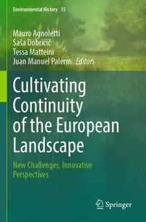 Couverture_Cultivating Continuity of the European Landscape
