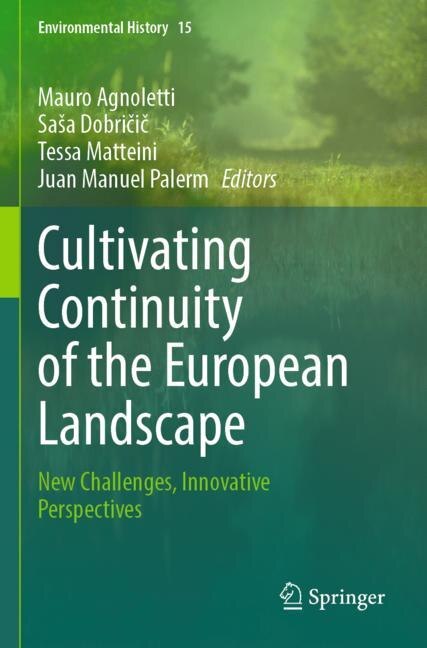 Couverture_Cultivating Continuity of the European Landscape