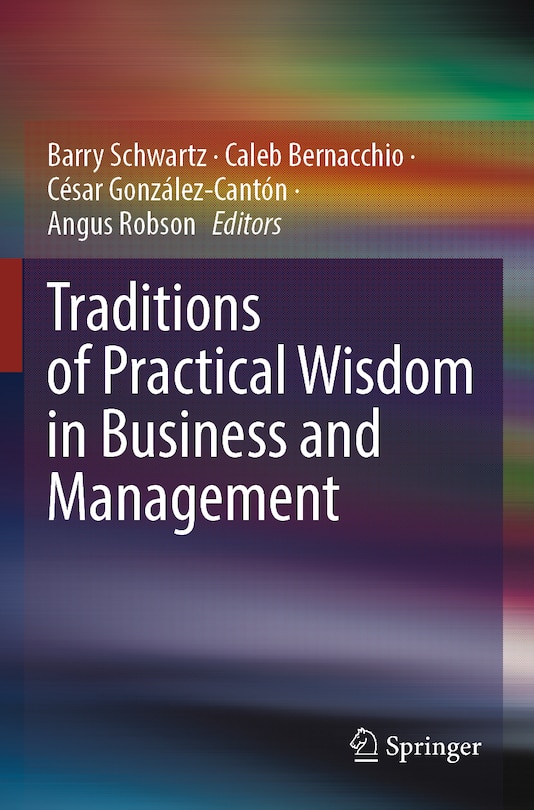 Front cover_Traditions of Practical Wisdom in Business and Management