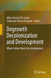 Front cover_Degrowth Decolonization and Development