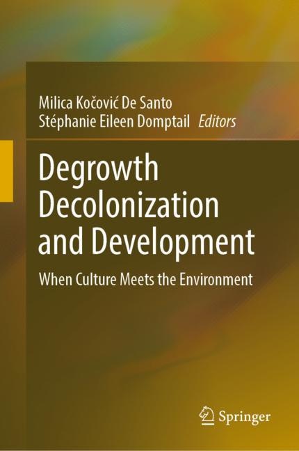 Front cover_Degrowth Decolonization and Development