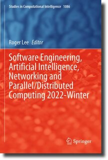 Couverture_Software Engineering, Artificial Intelligence, Networking and Parallel/Distributed Computing 2022-Winter