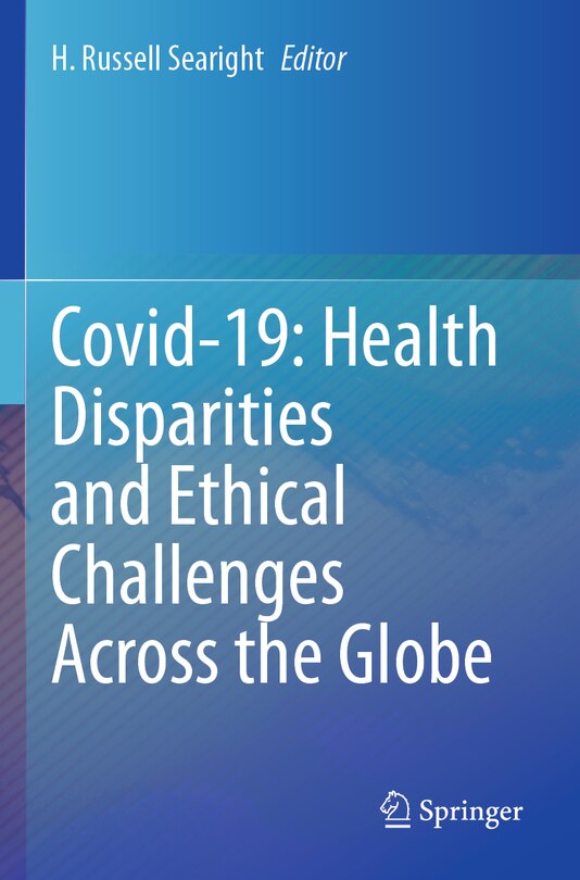 Front cover_Covid-19: Health Disparities and Ethical Challenges Across the Globe