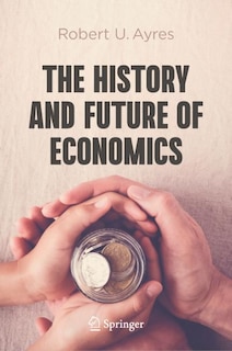 Front cover_The History and Future of Economics