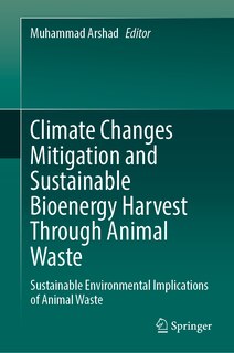 Front cover_Climate Changes Mitigation and Sustainable Bioenergy Harvest through Animal Waste