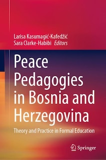 Front cover_Peace Pedagogies in Bosnia and Herzegovina