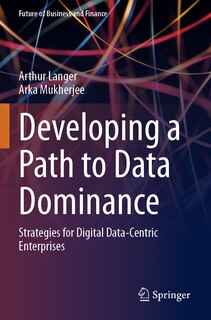 Front cover_Developing a Path to Data Dominance