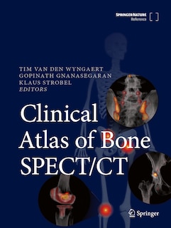 Couverture_Clinical Atlas of Bone Spect/CT