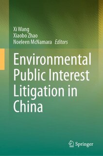 Front cover_Environmental Public Interest Litigation in China