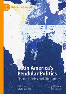 Front cover_Latin America's Pendular Politics