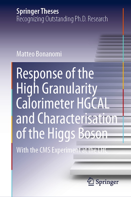Couverture_Response of the High Granularity Calorimeter HGCAL and Characterisation of the Higgs Boson