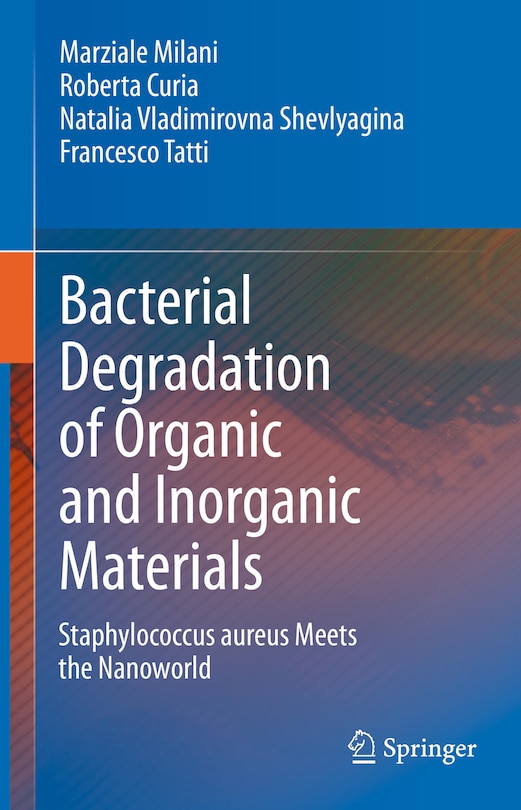 Couverture_Bacterial Degradation of Organic and Inorganic Materials