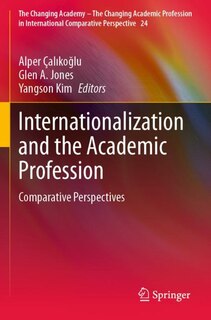 Front cover_Internationalization and the Academic Profession
