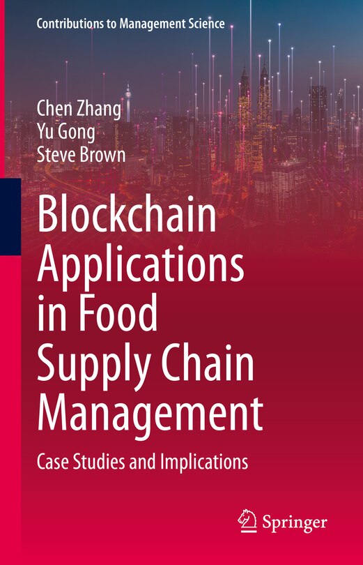 Front cover_Blockchain Applications in Food Supply Chain Management