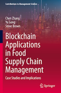 Front cover_Blockchain Applications in Food Supply Chain Management