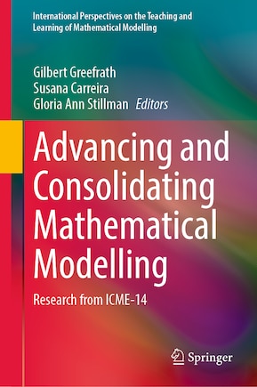 Advancing and Consolidating Mathematical Modelling: Research from ICME-14