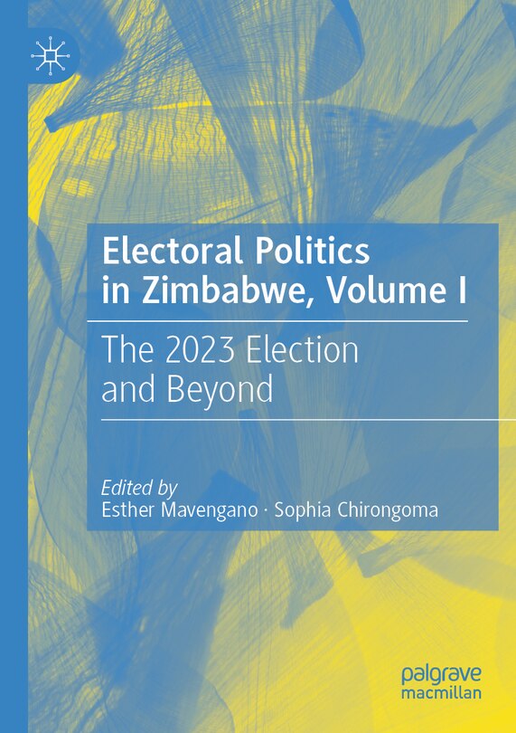 Couverture_Electoral Politics in Zimbabwe, Volume I