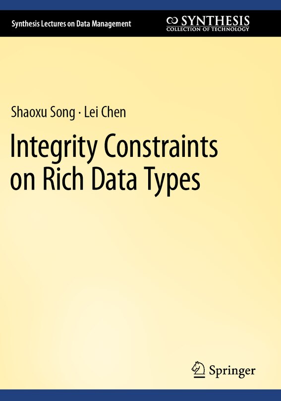 Front cover_Integrity Constraints on Rich Data Types