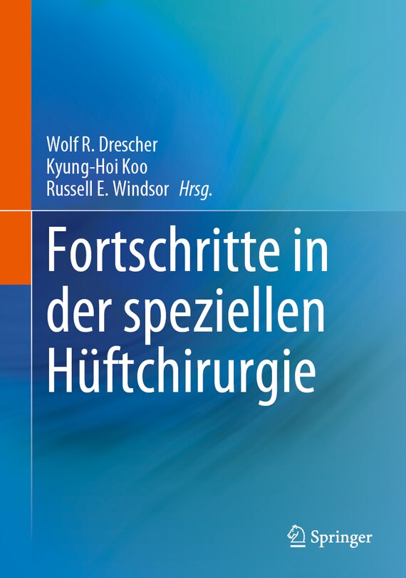 Front cover_Fortschritte in der speziellen Hüftchirurgie
