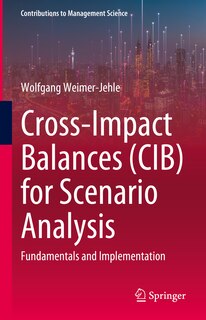 Front cover_Cross-Impact Balances (CIB) for Scenario Analysis
