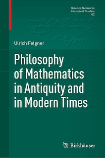 Couverture_Philosophy of Mathematics in Antiquity and in Modern Times