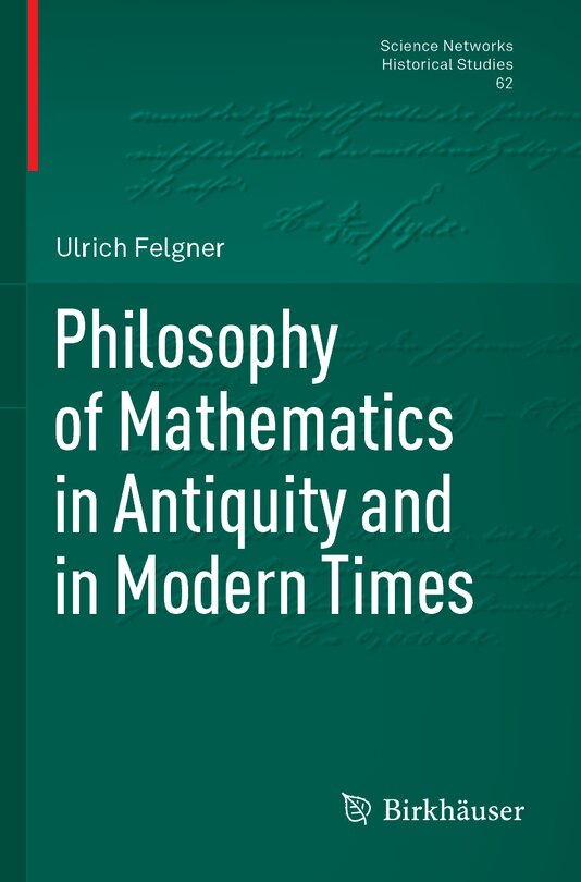 Front cover_Philosophy of Mathematics in Antiquity and in Modern Times
