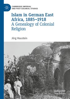 Front cover_Islam in German East Africa, 1885-1918