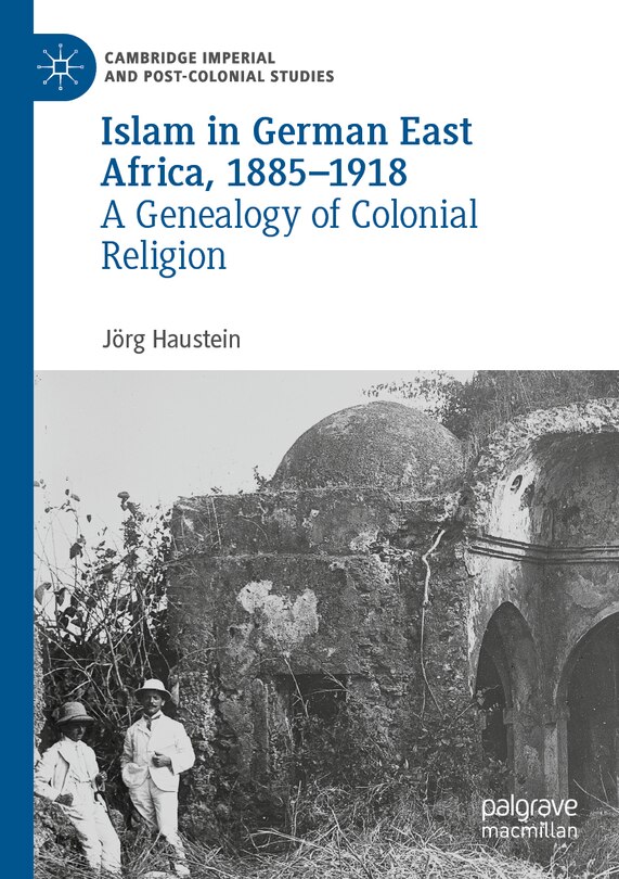 Front cover_Islam in German East Africa, 1885-1918