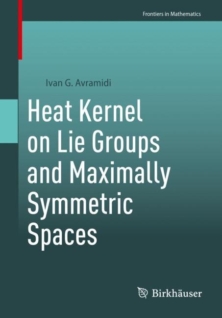 Couverture_Heat Kernel on Lie Groups and Maximally Symmetric Spaces