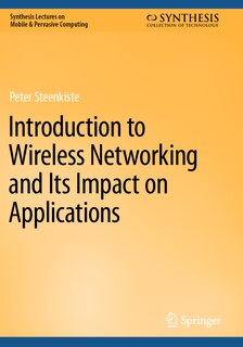 Couverture_Introduction to Wireless Networking and Its Impact on Applications