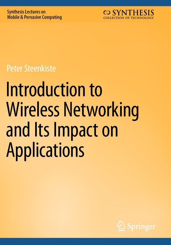Couverture_Introduction to Wireless Networking and Its Impact on Applications