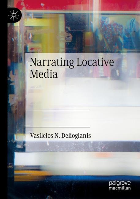 Couverture_Narrating Locative Media