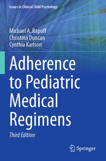 Front cover_Adherence to Pediatric Medical Regimens