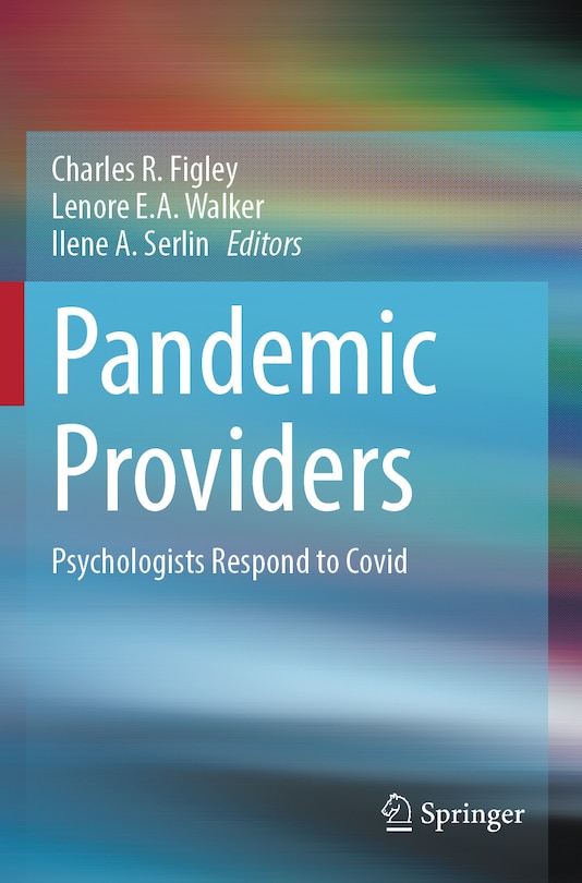 Pandemic Providers: Psychologists Respond to Covid