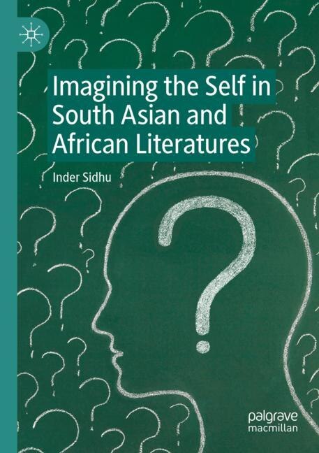 Couverture_Imagining the Self in South Asian and African Literatures