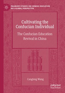 Front cover_Cultivating the Confucian Individual