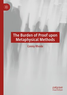 Couverture_The Burden of Proof upon Metaphysical Methods