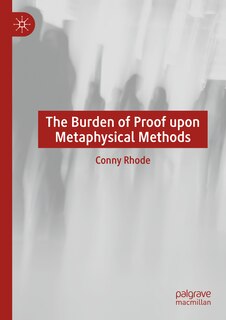 Couverture_The Burden of Proof upon Metaphysical Methods