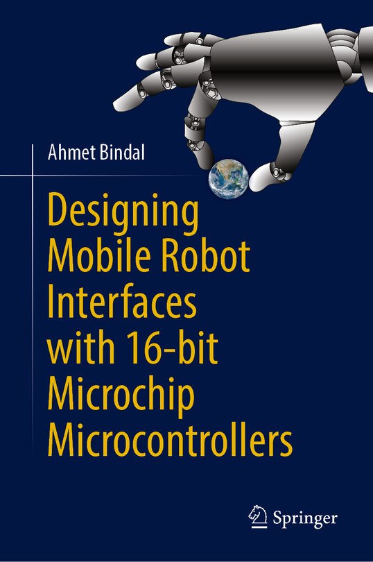 Couverture_Designing Mobile Robot Interfaces with 16-bit Microchip Microcontrollers