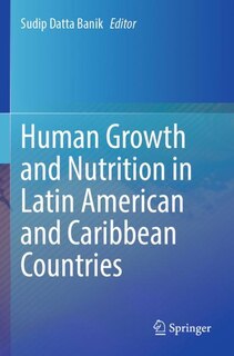 Front cover_Human Growth and Nutrition in Latin American and Caribbean Countries