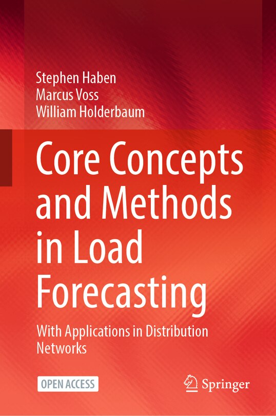 Front cover_Core Concepts and Methods in Load Forecasting