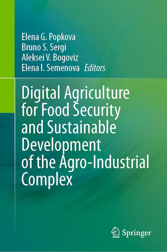 Front cover_Digital Agriculture for Food Security and Sustainable Development of the Agro-Industrial Complex