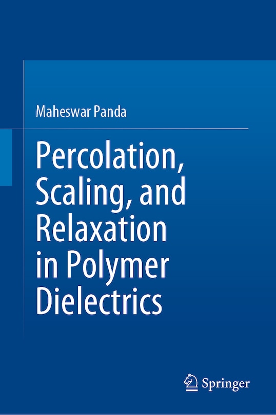 Couverture_Percolation, Scaling, and Relaxation in Polymer Dielectrics