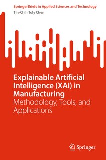 Front cover_Explainable Artificial Intelligence (XAI) in Manufacturing