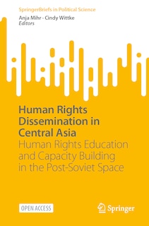 Front cover_Human Rights Dissemination in Central Asia